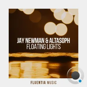 Jay Newman, ALTASOPH - Floating Lights (2026)