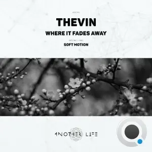 Thevin - Where It Fades Away (2026)