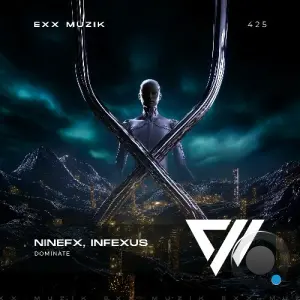 NineFX, InfeXus - Dominate (2026)