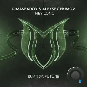 Dimaseadoy & Aleksey Ekimov - They Long (2026)