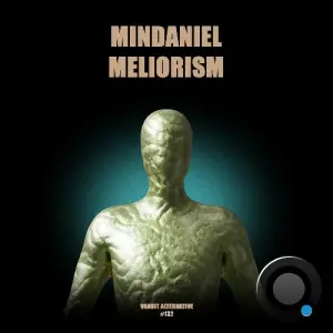 Mindaniel - Meliorism (2026)