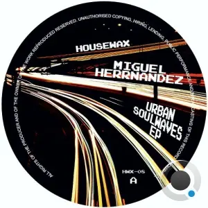 Miguel Herrnandez - Urban Soulwaves (2026)