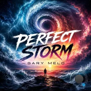 Gary Melo - Perfect Storm (2026)