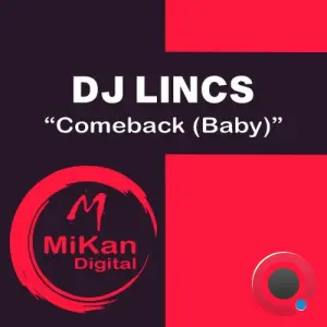 DJ LINCS - Comeback Baby (2026)