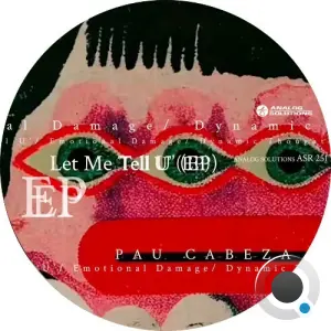 Pau Cabeza - Let Me Tell U (2026)