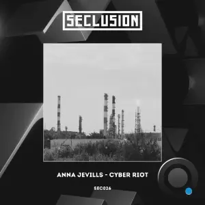 Anna Jevills - Cyber Riot (2026)