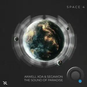 Axwell Xda & Segawon - The Sound Of Paradise (2026)