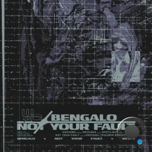 Bengalo - Not Your Fault (2026)