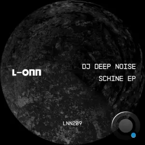 DJ Deep Noise - Schine (2026)