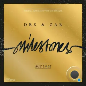 DRS & Zâr - Milestones, Act I & II (2026)
