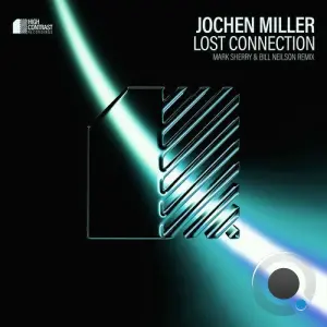 Jochen Miller - Lost Connection (Mark Sherry & Bill Neilson Extended Remix) (2026)