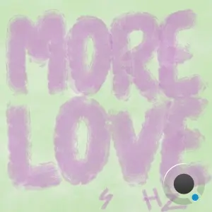 Husa & Zeyada - More Love (2026)