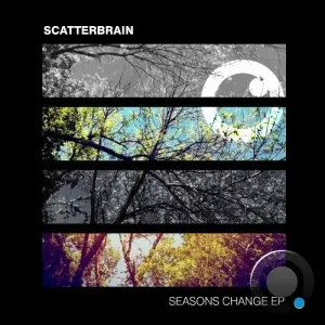 Scatterbrain - Seasons Change (2026)
