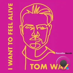 Tom Wax - I Want to Feel Alive (Filterheadz Remix) (2026)