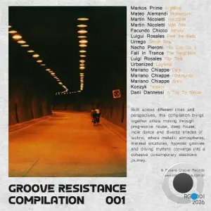 Groove Resistance Compilation 001 (2026)