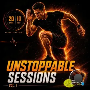 Tabata Music - Unstoppable Sessions, Vol. 1 (2026)