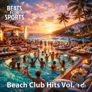 Beach Club Hits Vol. 18 (2026)