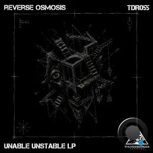 Reverse Osmosis - Unable Unstable (2026)
