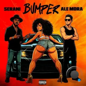 Serani (Ft. Ale Mora) - Bumper (2026)