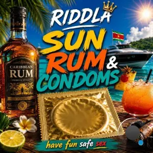 Riddla - Sun Rum & Condoms (2026)