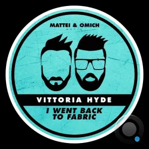 Vittoria Hyde - I Went Back To Fabric (2026)