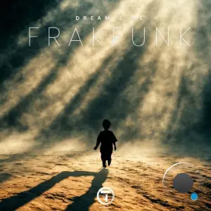 FrakFunk - Dream 2 Me (2026)