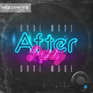 Dual Mode - Afterparty (2026)