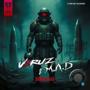 Viruz and M.A.D. - Bombsquad (2026)