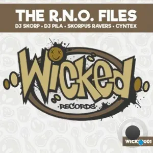 DJ Skorp and DJ Pila and Skorpus Ravers and Cyntex - The R.N.O. Files (2026)