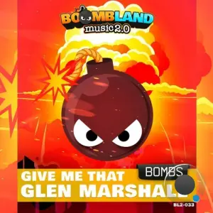 Glen Marshall - Give Me That (2026)