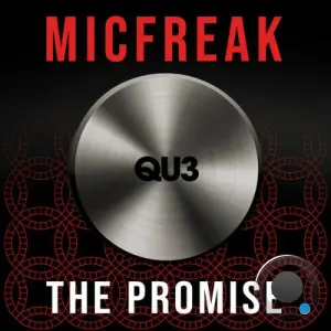 MicFreak - The Promise (2026)