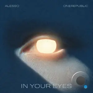 Alesso X OneRepublic - In Your Eyes (2026)