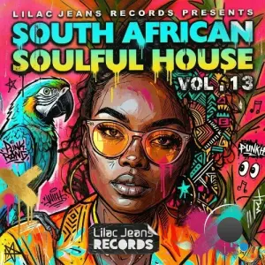 South African Soulful House Vol 13 (2026)