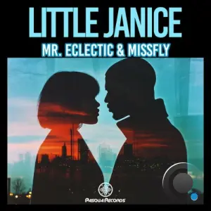 Mr. Eclectic x MissFly - Little Janice (2026)