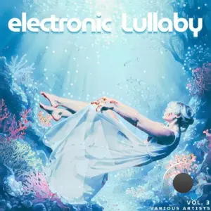 Electronic Lullaby, Vol. 3 (2026)