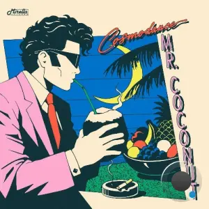 Cosmo Dance - Mr. Coconut (2026)