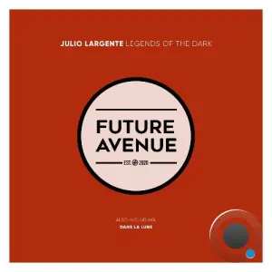 Julio Largente - Legends of the Dark (2026)