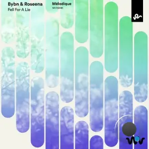 BYBN & Roseena - Fell For A Lie (2026)