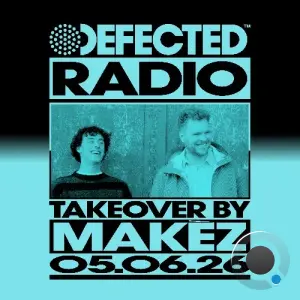 Makèz - Defected In The House (09 June 2026) (2026-06-09)