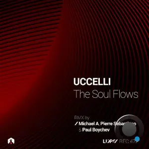 UCCELLI - The Soul Flows (2026)