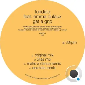 Fundido feat. Emma Dufaux - Get A Grip (2026)