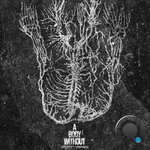 A Body Without - A Body Without (2026)