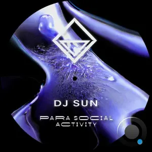 DJ Sun - Para Social Activity (2026)