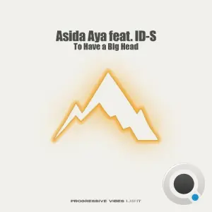 Asida Aya - To Have A Big Head (2026)