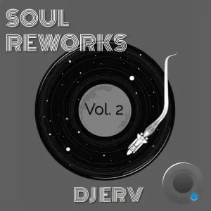 DJ ERV - Soul Reworks Vol. 2 (2026)