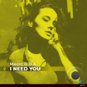 Magic O.D.A - I Need You (2026)