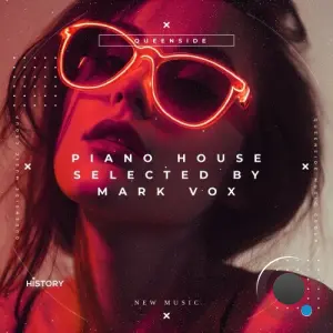 Mark Vox - Piano House (Selected by Mark Vox) (2026)