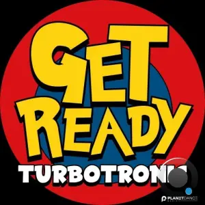 Turbotronic - Get Ready (2026)