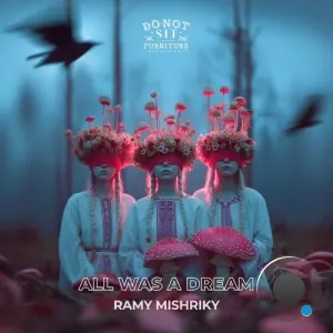 Ramy Mishriky - All Was A Dream (2026)