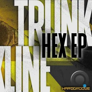 Trunkline - Hex (2026)